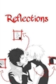 História: Reflections, My Reflections - Obikaka;
