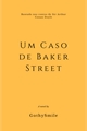 História: Um Caso de Baker Street