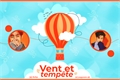 História: Vent et temp&#234;te
