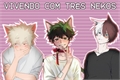 História: Vivendo Com Tr&#234;s Nekos - Todoroki, Midoriya e Bakugo