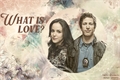 História: What is Love? - Peraltiago