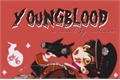 História: Youngblood