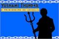 História: Yushami Thunder e o Prisioneiro de Anim&#225;lia