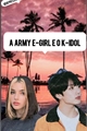 História: A army e-girl e o k-idol (instagram)