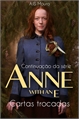 História: Anne With an E - Cartas trocadas