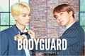 História: Bodyguard (Sope, Yoonseok) EM CORRE&#199;&#195;O