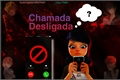 História: Chamada desligada