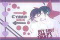 História: Cyber sex - oumasai.