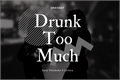 História: Drunk too much (Sanji Vinsmoke x Leitora) Oneshot