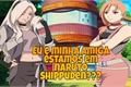 História: Eu e minha amiga estamos em Naruto Shippuden ???