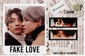 História: Fake Love; Jikook