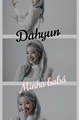 História: Imagine Dahyun - Minha bab&#225;
