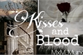 História: Kisses and Blood