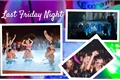 História: Last Friday Night (Oneshot)