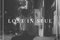História: Lost in Seul