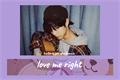 História: Love me right. - Imagine Renjun