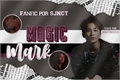 História: Magic Mark - Imagine - Mark - NCT