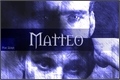 História: Matteo
