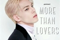 História: More Than Lovers - Wonpil