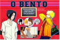 História: O Bento - One Shot (SasuNaru)