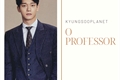 História: O Professor - (One Shot Chen)