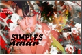 História: Simples Forma De Amar - Imagine Park ChanYeol (EXO)