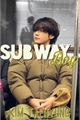 História: Subway Boy