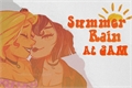 História: Summer rain at 2AM- Cassunzel