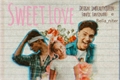 História: Sweet love -NOART