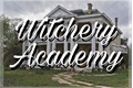 História: The Witchery Academy
