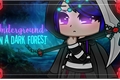 História: Underground - In A Dark Forest (Remake!)