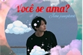 História: Voc&#234; se ama?? ( Jeon Jungkook )