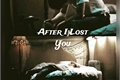 História: &quot;After I Lost You&quot;- Min Yoongi (&#250;nico)