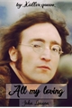 História: All my loving -John Lennon-