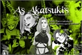 História: As Akatsuki&#39;s