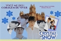 História: Crystal Snow