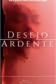 História: Desejo Ardente