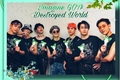 História: Destroyed World Imagine Got7