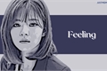 História: Feeling (2yeon)