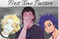História: First Time Passive II KamiSeroShin