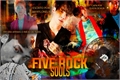 História: Five Rock Souls