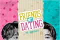 História: Friends, Not Dating
