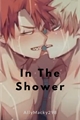 História: In The Shower