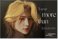 História: 2. Love more than imaginary - Hwang Hyunjin