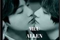 História: Meu Allen(vkook ,Taekook)