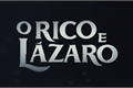 História: O Rico e L&#225;zaro-A profetisa