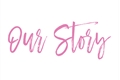 História: Our Story