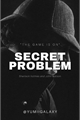 História: Secret Problem - Sherlock Fanfic (Em revis&#227;o)