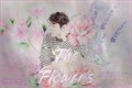 História: The Flowers (Imagine Chanyeol - EXO)