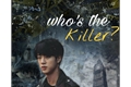História: Who&#39;s the killer? - imagine jin